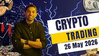 LIVE CRYPTO TRADING || 26 May 2026 || PAPRWEIGHT.COM || COZI_TRADER - VIVEK #btc #eth #trading