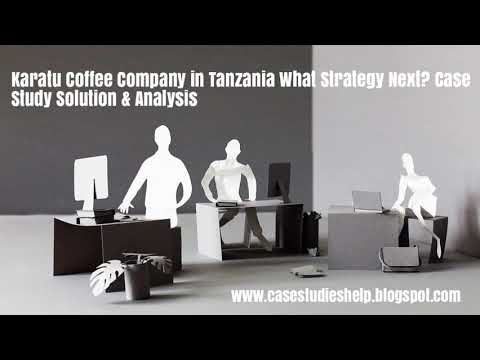 karatu coffee company case study