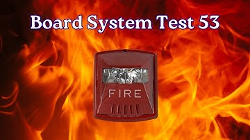 Board System Test 53 with the Fire Lite MS-4424B