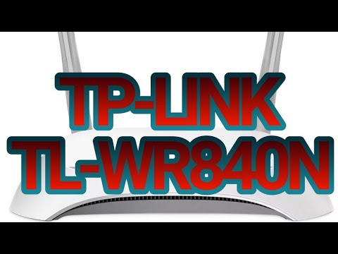 TP-LINK TL-WR840N  РАСПАКОВКА  И БЫСТРАЯ НАСТРОЙКА   РОУТЕРА