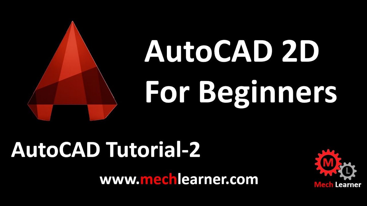 AutoCAD 2D for Beginners in Hindi || AutoCAD Tutorial-02 - YouTube
