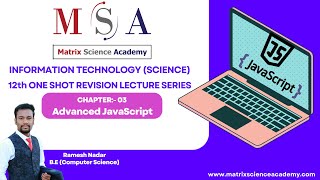 Advanced JavaScript || One Shot Revision Lecture || 12th HSC Board IT Preparation