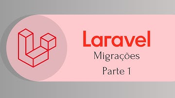 07 - Migrations - Parte 1