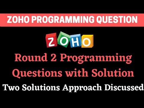 advanced programming and problem solving skills round in zoho