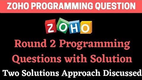 Zoho Programming Question with Solution | Round 2 Questions | Preparation | BiNaRiEs