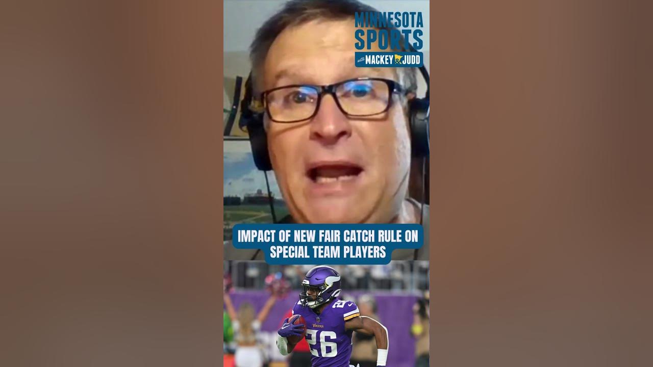 How will the new fair catch rule impact Minnesota Vikings special teams