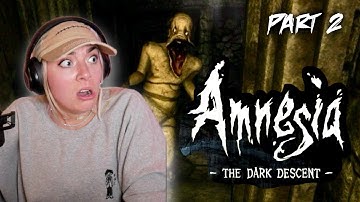 WARNING: Do NOT Play This Alone! | Amnesia: The Dark Descent Gameplay | PART 2