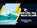 WATCH LIVE Rip Curl Pro Bells Beach - Day 4