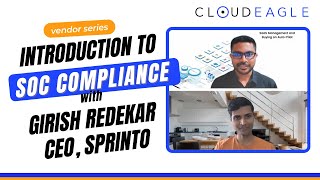 Girish Redekar, CEO of Sprinto in CloudEagle's Vendor video series with co-founder Prasanna Naik