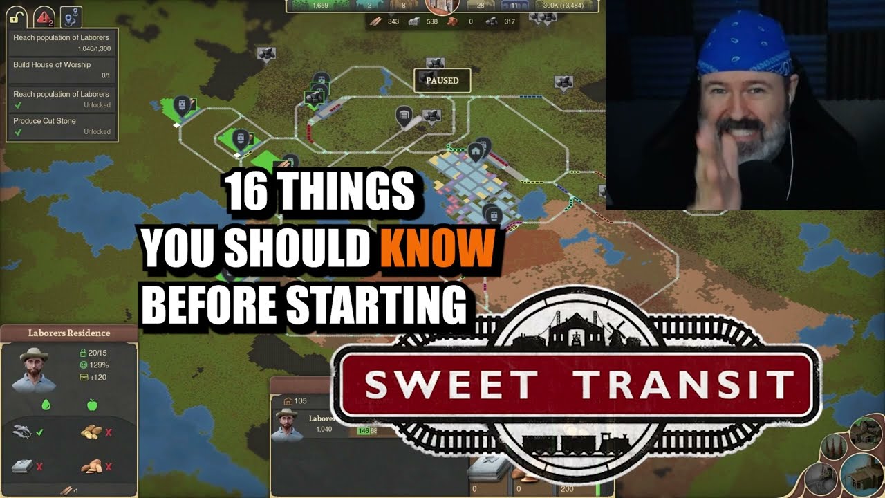 16 Things I wish I knew when I STARTED playing Sweet Transit