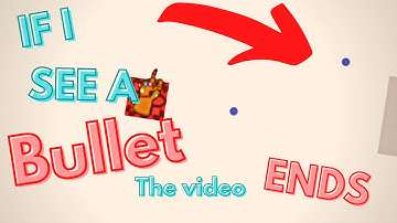 If I see a BULLET, the video ENDS // Blocktanks.io