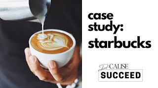 Starbucks Competitive Strategy: Case Study