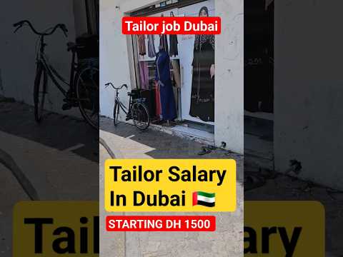 Tailor job Dubai,