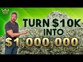 How to Invest $10,000 and Become a Millionaire