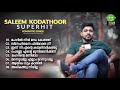 Saleem kodathoor superhitalbum songs 2020mappila albumessaar media