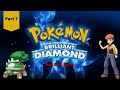 Pokemon Brilliant Diamond Part 7