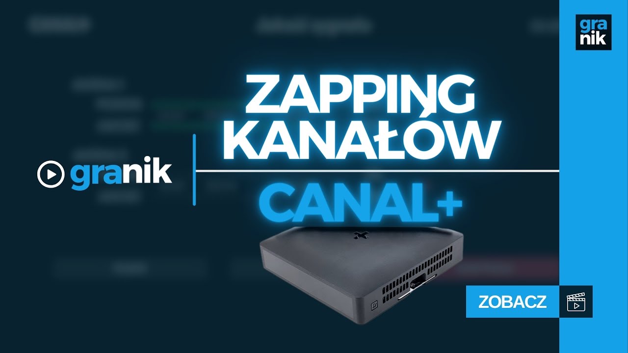 Zapping Kanałów CANAL+ z dnia 06.05.2024r.