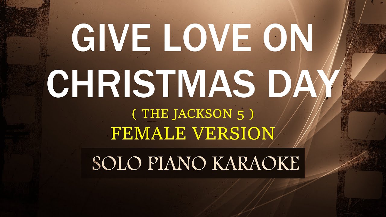 GIVE LOVE ON CHRISTMAS DAY ( FEMALE VERSION ) ( THE JACKSON 5 ) (COVER_CY) GIVE LOVE ON CHRISTMAS DAY ( FEMALE VERSION ) ( THE JACKSON 5 ) (COVER_CY)
