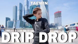 [FANTOO Global Contest] [K-POP in PUBLIC] TAEMIN 태민  - Drip Drop |Dance Cover|Covered by Saga (HVN)
