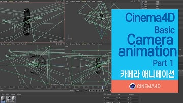 Cinema4D Tutorial 75강] C4D Camera Animation Part_1 (Basic) / C4D / 시포디 [맨땅그래픽]