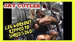 Jay Cutler - LEGS - Ripped To Shreds DVD (2004)