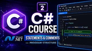 C# Tutorial in Urdu/Hindi | Program Structure, Statements & Comments Explained | Lesson 2