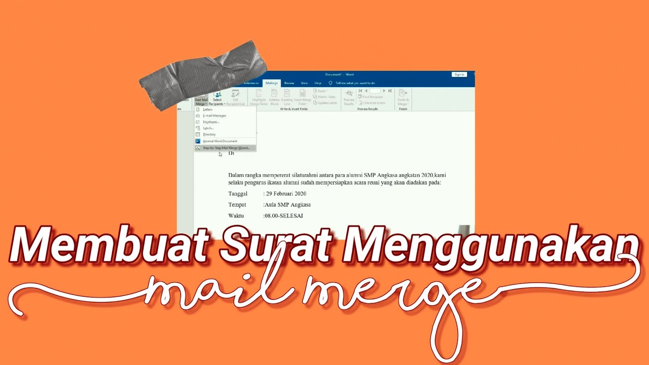 Cara Membuat Surat Undangan Menggunakan Mail Merge