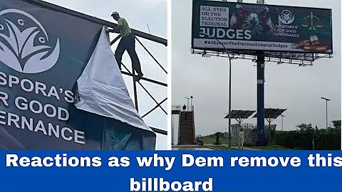 Reactions everywhere unto why Dem comot the billboard all eyes on the Judiciary