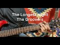The Longest Night The Groovers 短縮版