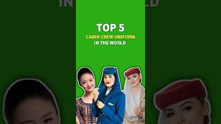 Top 5 Cabin Crew Uniform in the world😲🤔😱//Emirates//Singapore Airlines#viral#trending#shorts