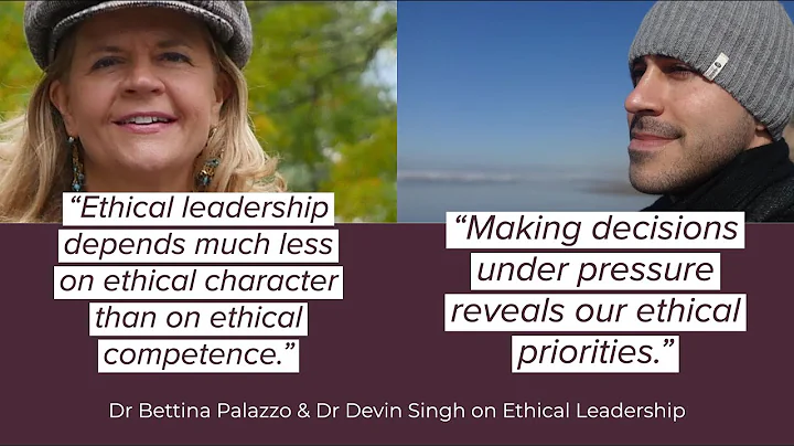Dr Bettina Palazzo & Dr Devin Singh Ethical Leader...