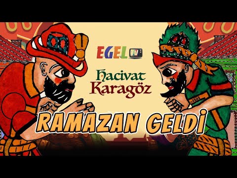 Karagöz Hacivat - Hoşgeldin Ramazan 2023 | EGEL TV
