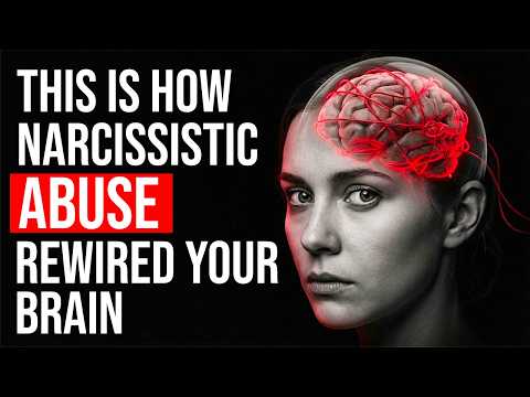 How Narcissistic Abuse Rewires Your Brain