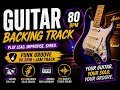 🔥 Funk Guitar Backing Track | 80 BPM Groove for Soloing & Improvisation 🎸