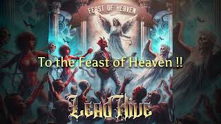Lead Hive - Feast of Heaven (Prod. By Dorkan)