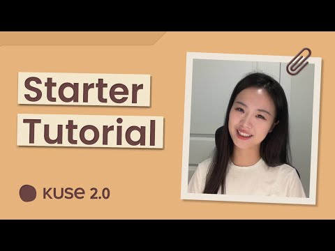 Kuse 2 0 Starter Tutorial 