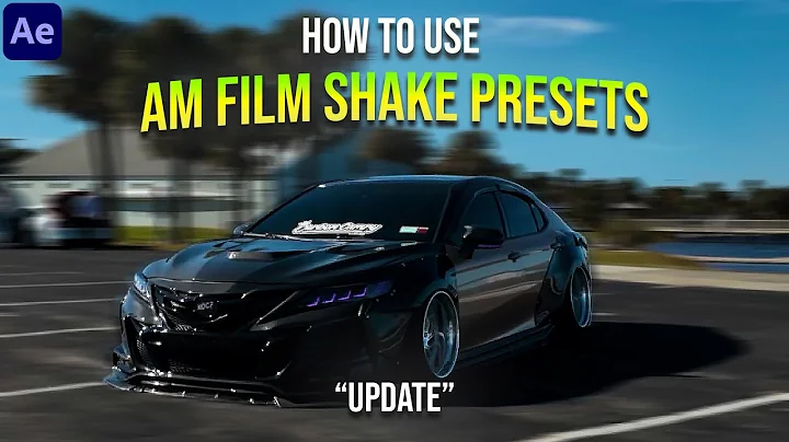 How to Use AM Film Shake Presets in After Effects (Fully Updated Shakes)