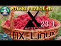 ARM'em GO  - TEST MX Linux 23.1 RESPIN FULL na Raspberry pi 4B - Malinka w akcji. Linux Netflix test