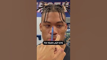 Fix Your Lazy Eye