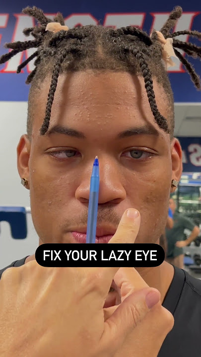 Fix Your Lazy Eye