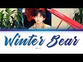 BTS V - Winter Bear 방탄소년단 뷔 - Winter Bear Color Coded sEng가사 한국어 자막 BTS V - Winter Bear 방탄소년단 뷔 - Winter Bear Color Coded sEng가사 한국어 자막