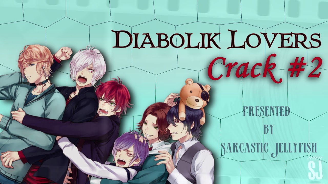 Diabolik Lovers | Crack #2