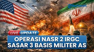 IRGC Klaim Serang 3 Basis Militer AS di Timur Tengah dalam Tiga Gelombang Serangan Operasi Nasr 2