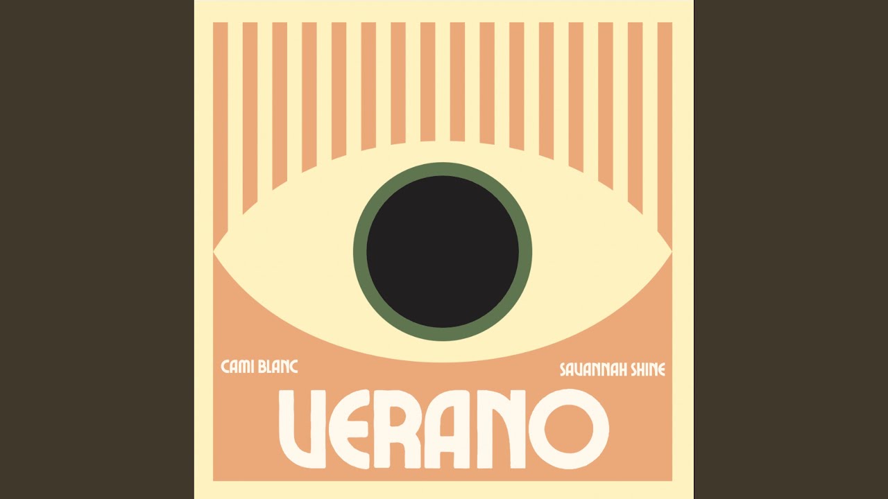 Watch Verano on YouTube Watch Verano on YouTube