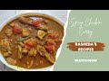 Spicy chicken curry  rashedas recipes