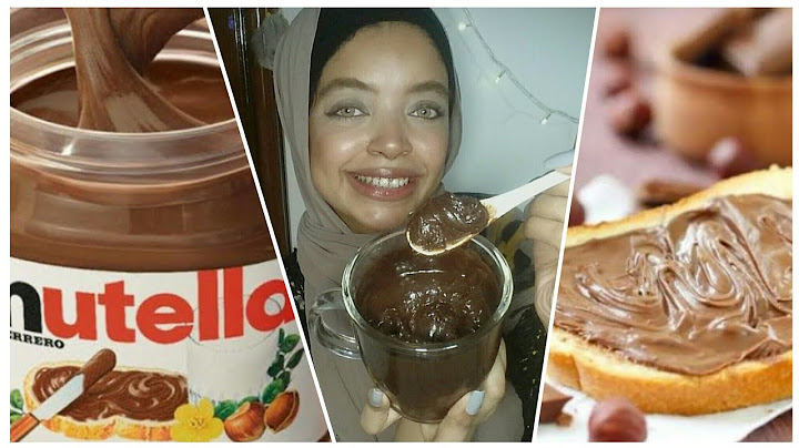 إزاي نعمل النوتيلا الأصلية والإقتصادية في البيت أظبط قوام وأفضل نتيجة كريمي ورهيبة