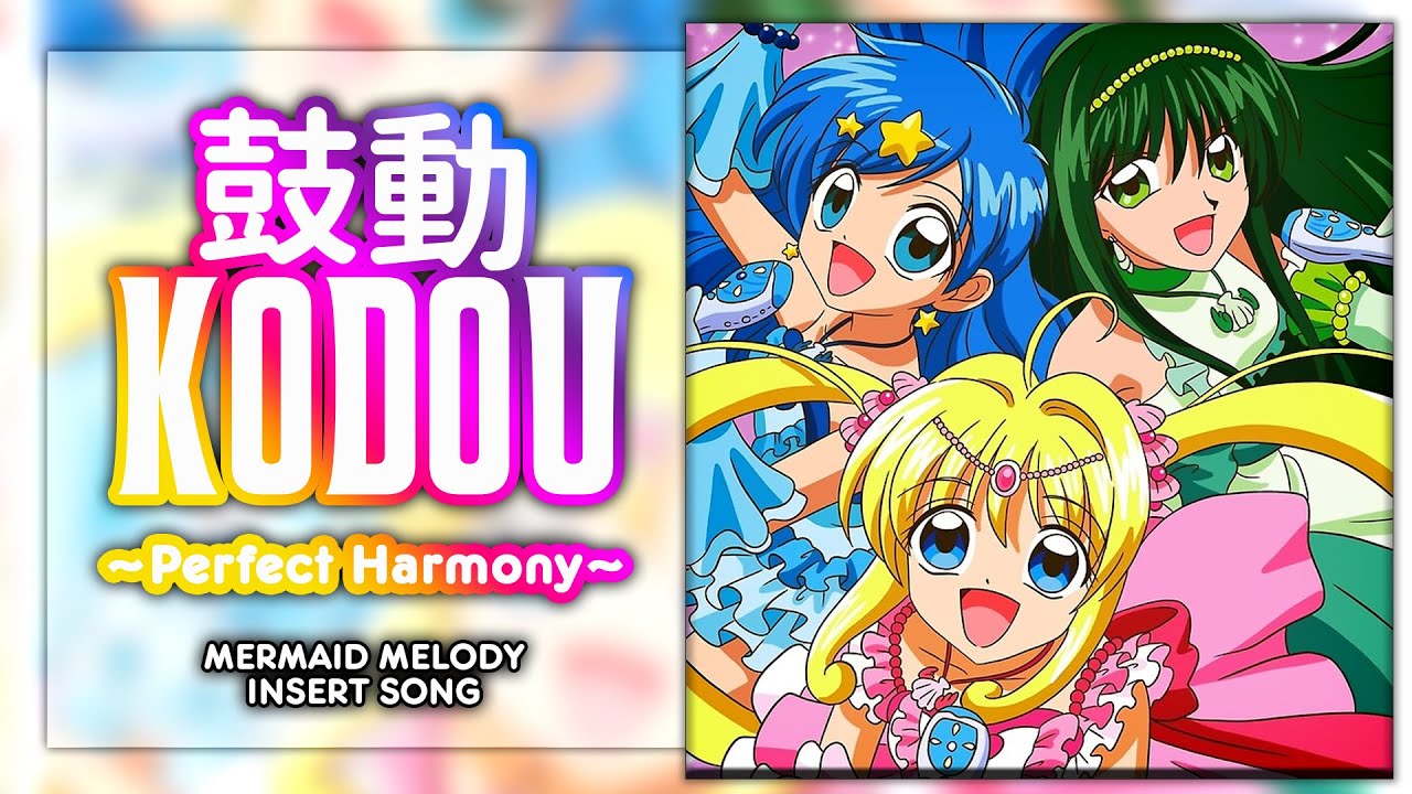 KODOU ~Perfect Harmony~ (鼓動) - Mermaid Melody | 3 Mermaid ver. [KAN/ROM/ENG Full Lyrics]