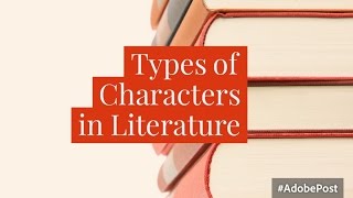 Types of Characters