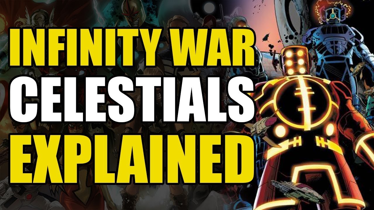infinity war celestials explained youtube celestials