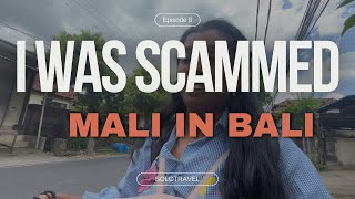 බාලි වල අවුල්ම දවස.. | I was scammed | Mali in Bali රෝන්දේ | Ep 8